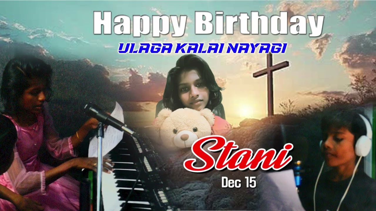 HAPPY BIRTHDAY SONG CHRISTIAN I JUSTIN I STANI I STANIJ