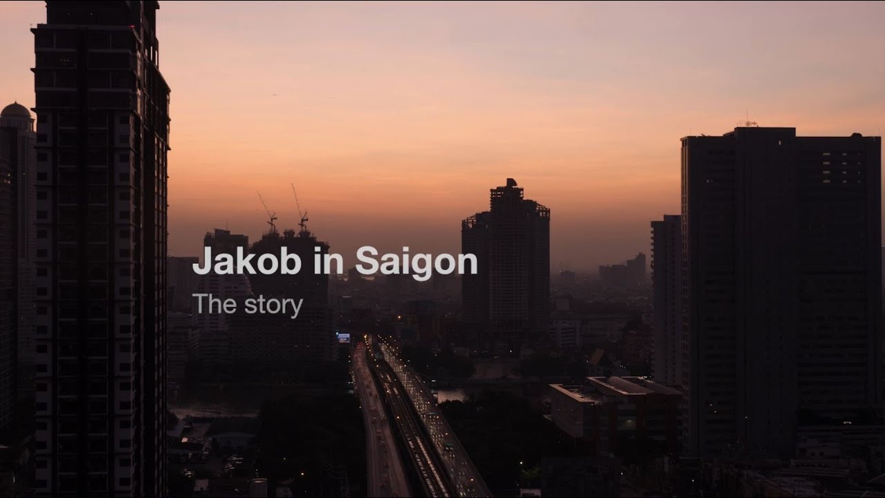 Jakob in Saigon. The Story