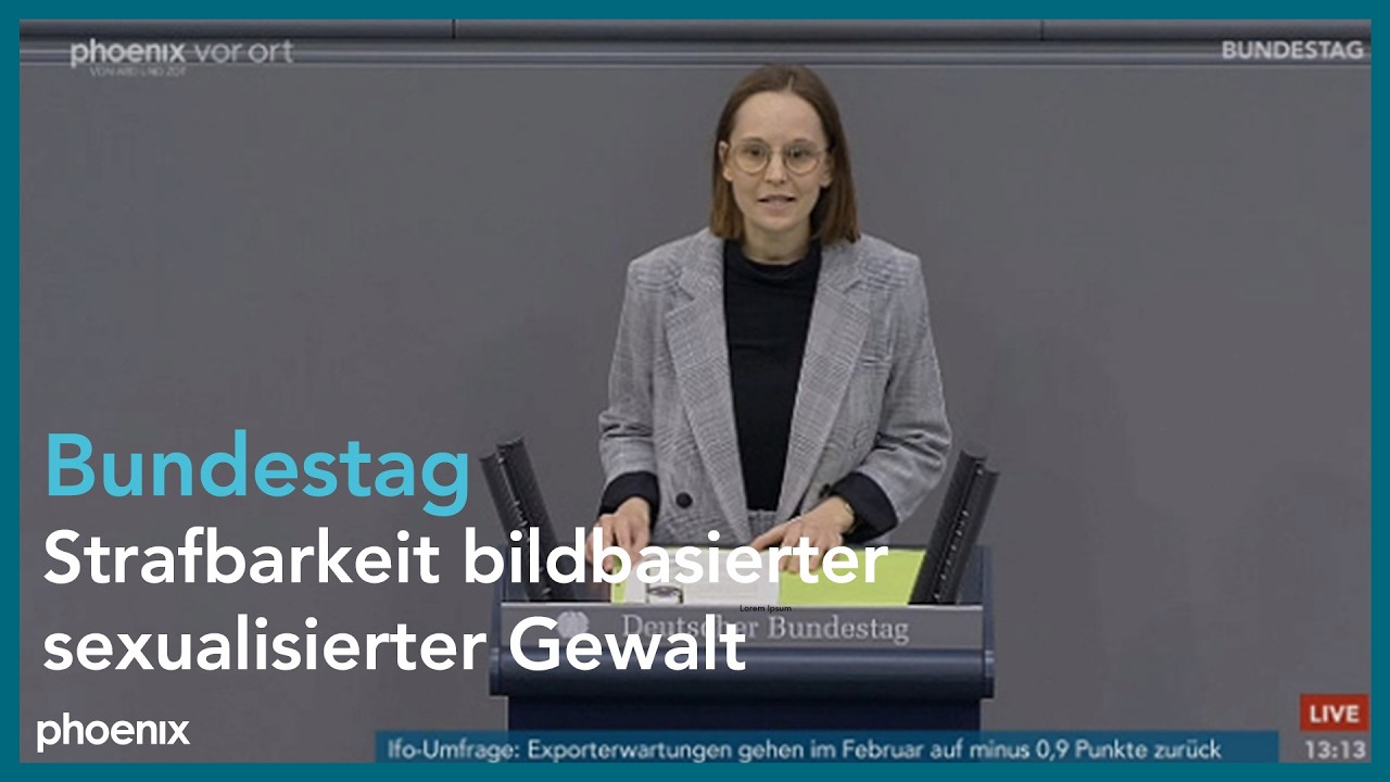 Bundestag: Strafbarkeit bildbasierter sexualisierter Gewalt l 26.03.26