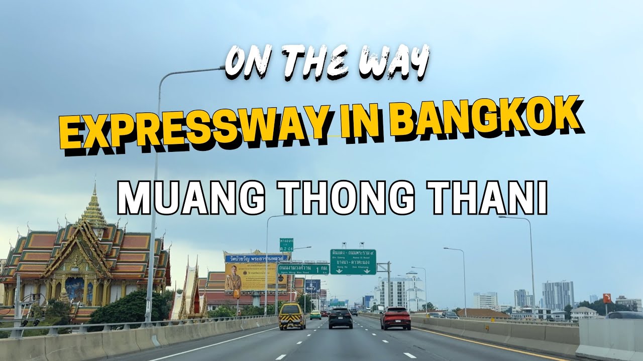 Expressway to Muang Thong Thani