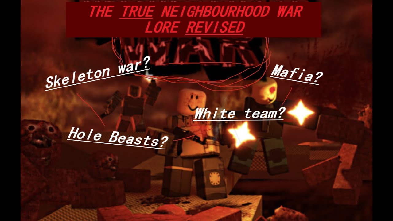 SECRETS OF THE NEIGHBOURHOOD WAR HIDDEN LORE REVISED