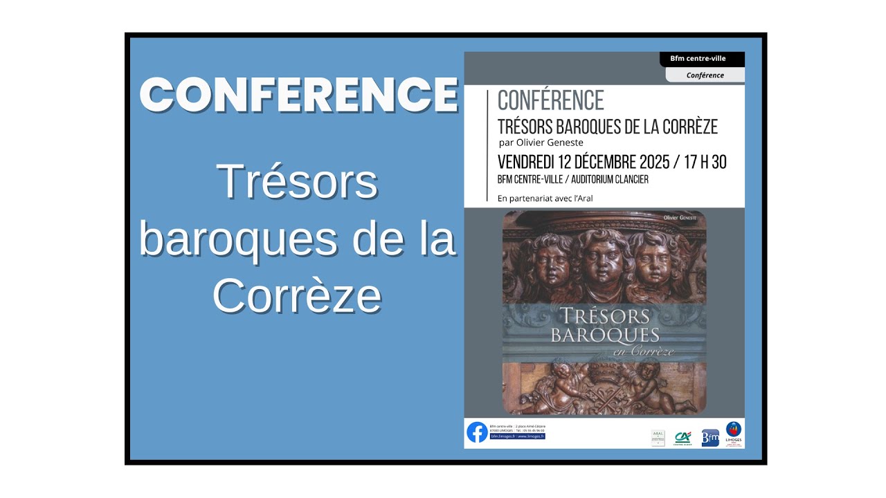 Conférence : Trésors baroques de la Corrèzepar Olivier Geneste