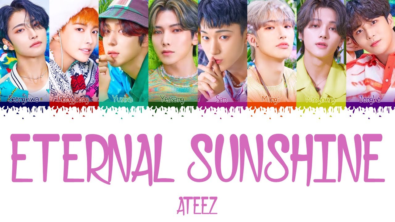 ATEEZ ~ ETERNAL SUNSHINE COLOR CODED LYRICS