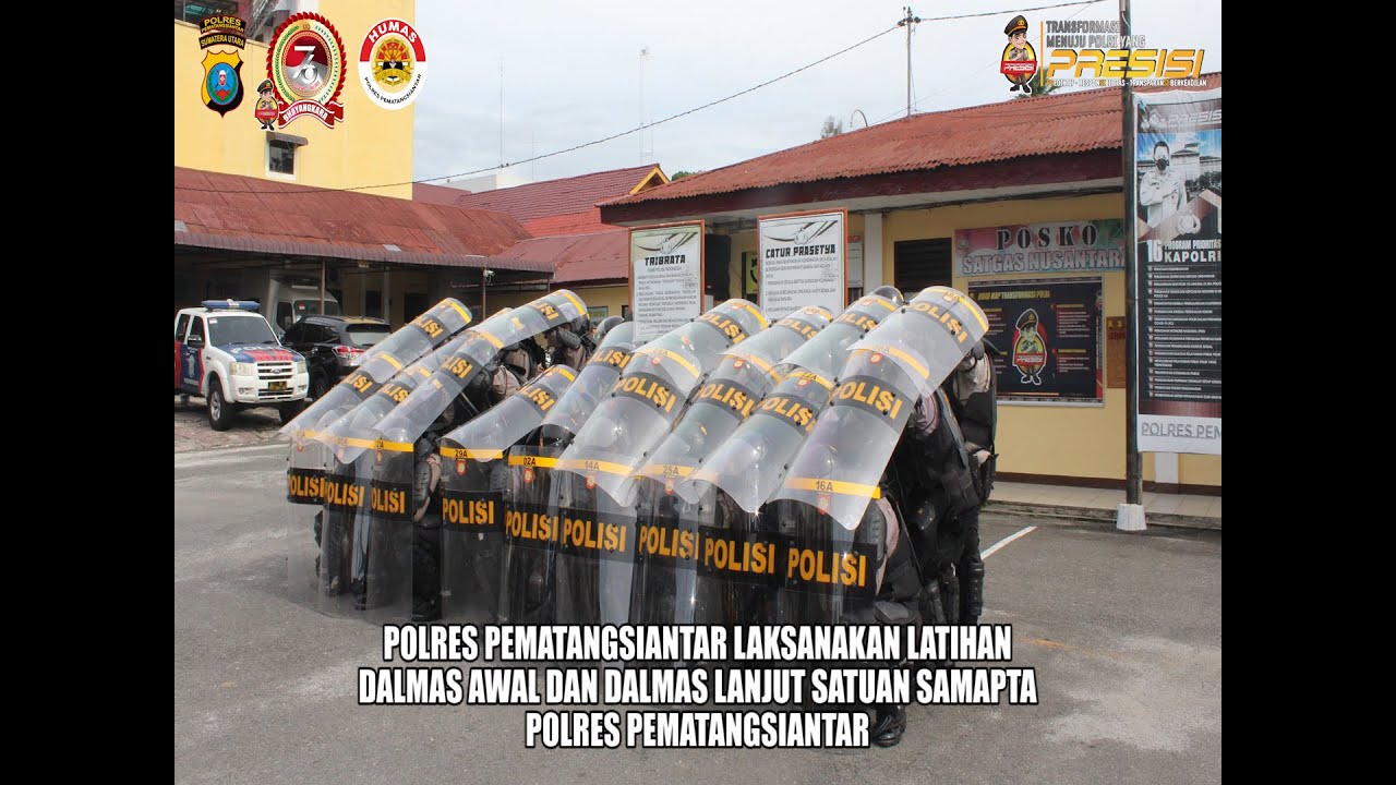 GIAT LATIHAN DALMAS AWAL DAN DALMAS LANJUT SATUAN SAMAPTA POLRES PEMATANGSIANTAR