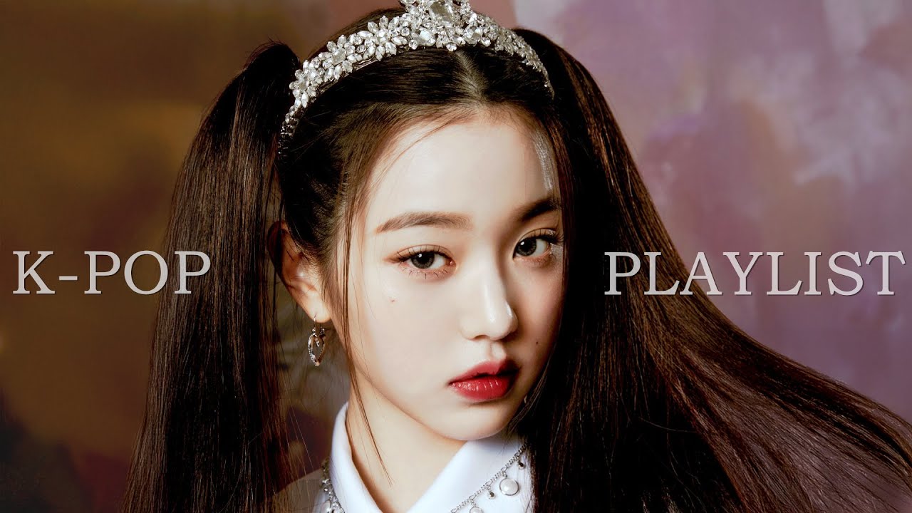 [𝙋𝙡𝙖𝙮𝙡𝙞𝙨𝙩] 요즘 유튜브에서 폭발적인 인기를 얻고 있는 Kpop 명곡 모음👑Kpop Playlist