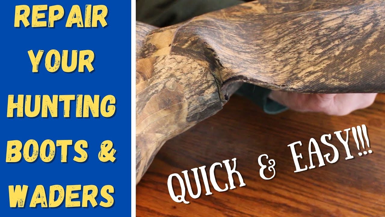 How To Repair Your Hunting Boots Or Waders: QUICK AND EASY!