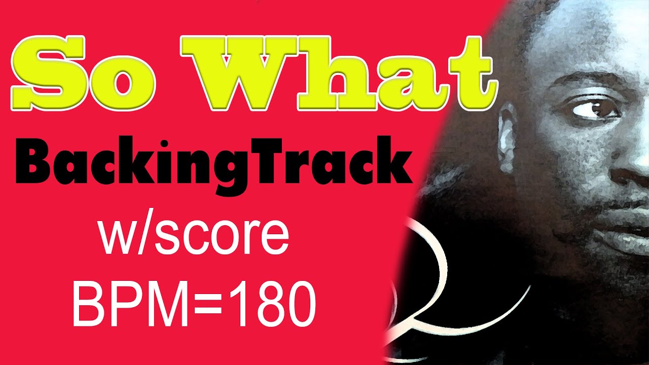 【So What】Backing Track (from 'Real Book') w/Score //Ronny Jordan style