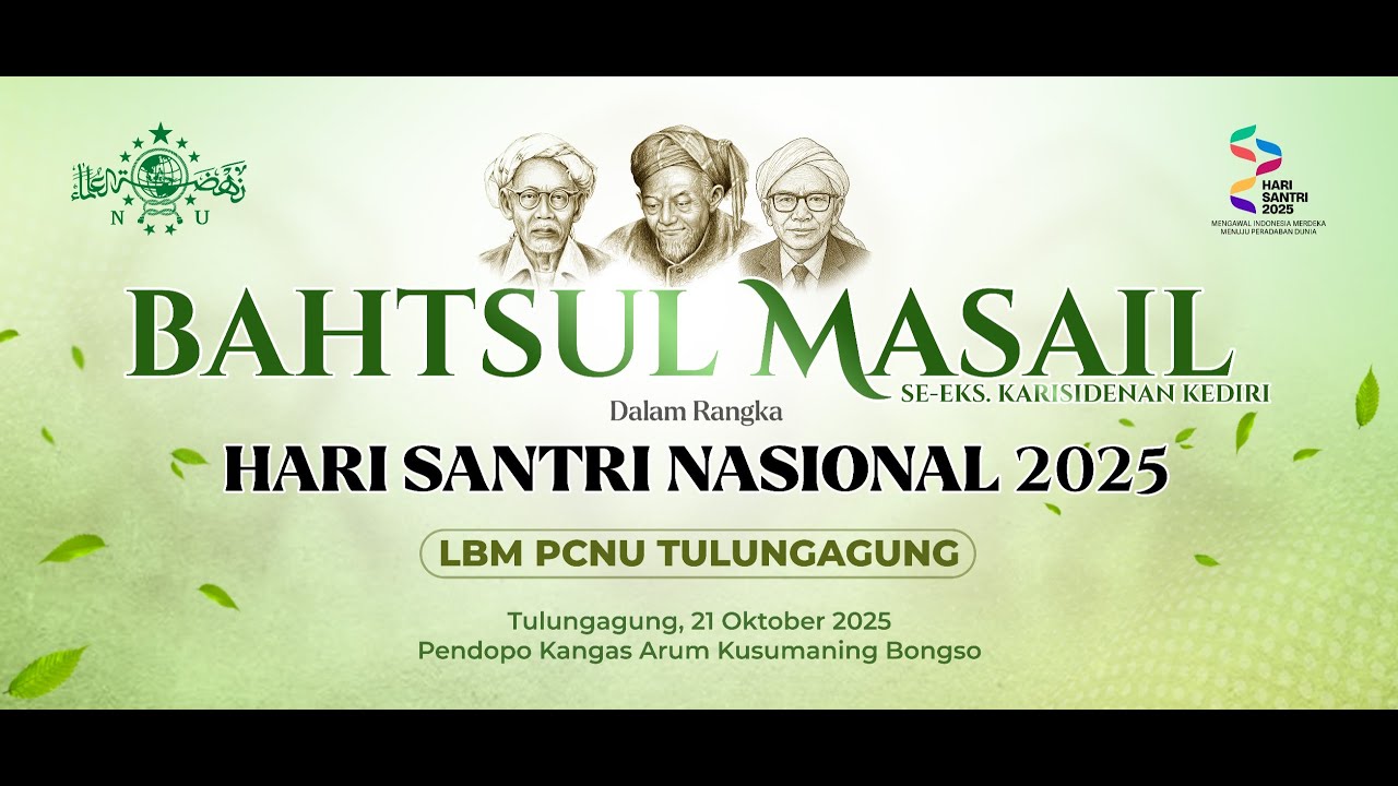 🔴 LIVE BAHTSUL MASAIL SE-EKS. KARISIDENAN KEDIRI | LBM PCNU TULUNGAGUNG | 21 OKTOBER 2025