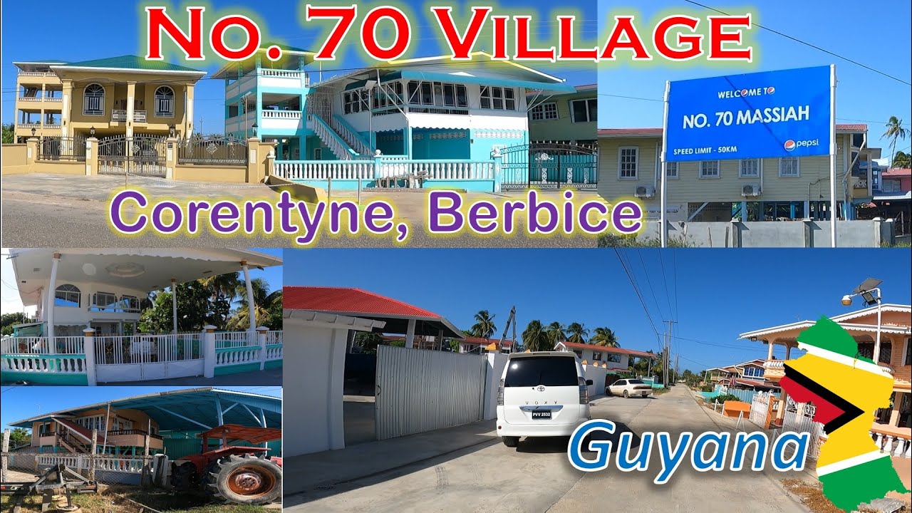 No. 70 Village || Corentyne Berbice