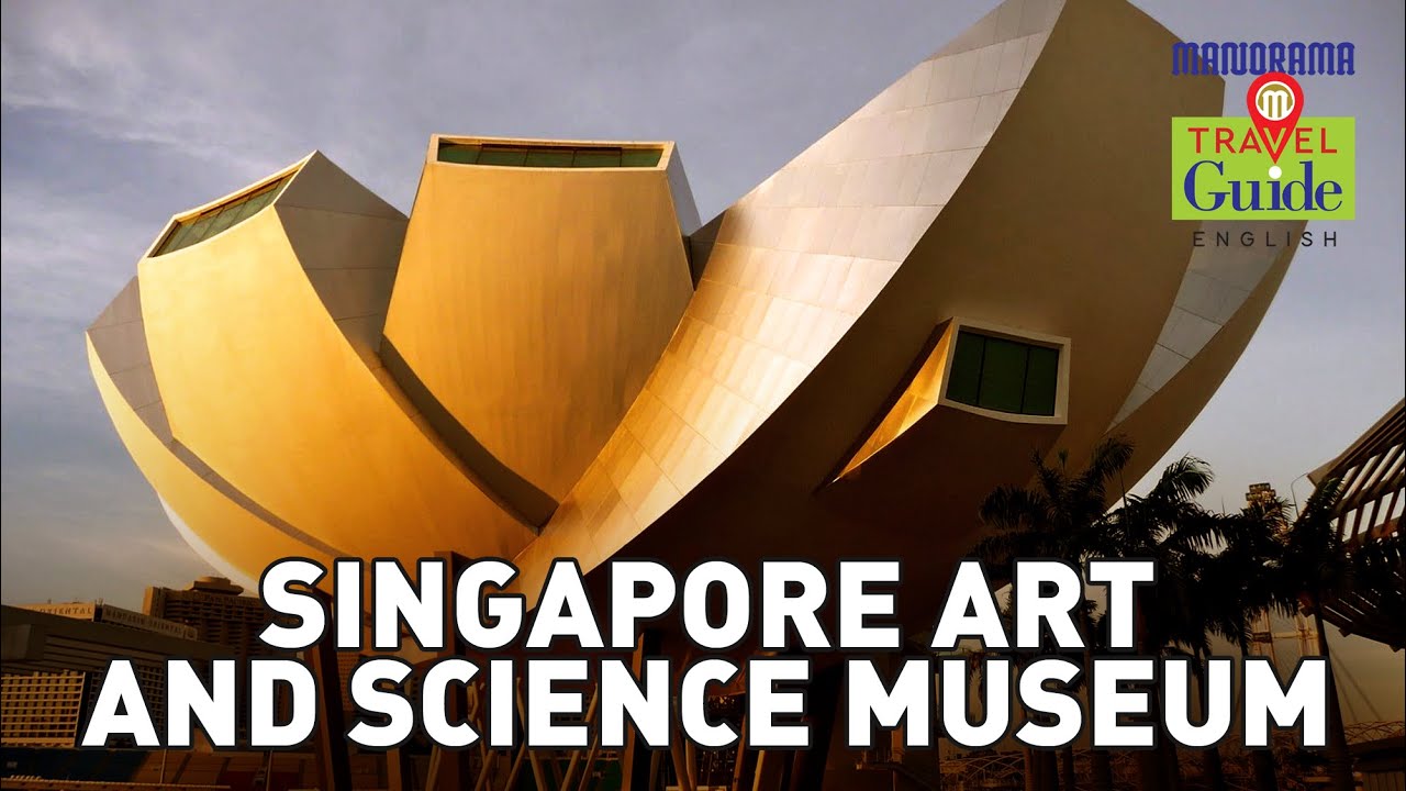 Art Science Museum | Singapore Tourist Places | Singapore Tourism | Travel Guide | Travel Videos
