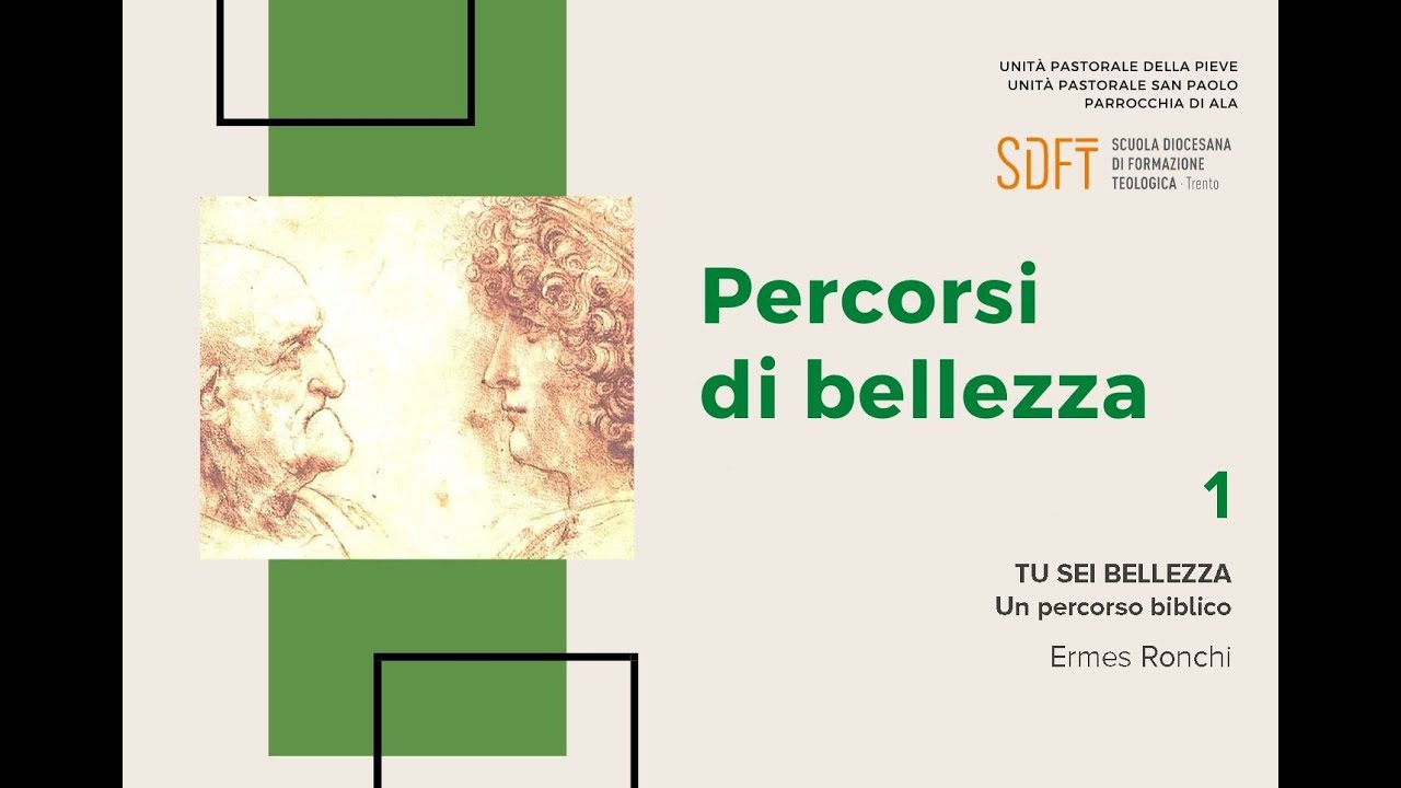 Percorsi bellezza 1 - Tu sei bellezza. Un percorso biblico - Ermes Ronchi