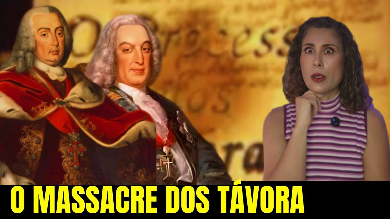 O CASO DOS TÁVORAS – A CONSPIRAÇÃO QUE BANHOU PORTUGAL EM SANGUE (1759)