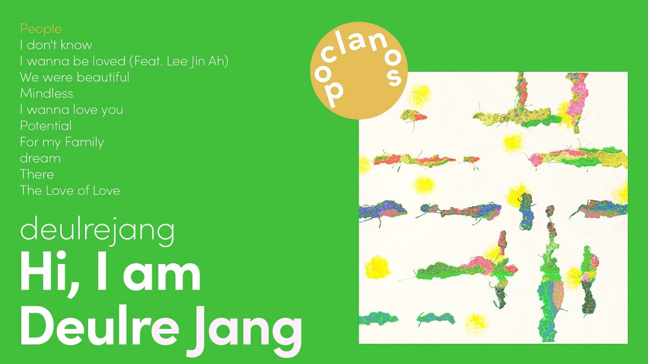 [Full Album] 장들레 (deulrejang) - 장들레입니다. (Hi, I am Deulre Jang) / 앨범 전곡 듣기
