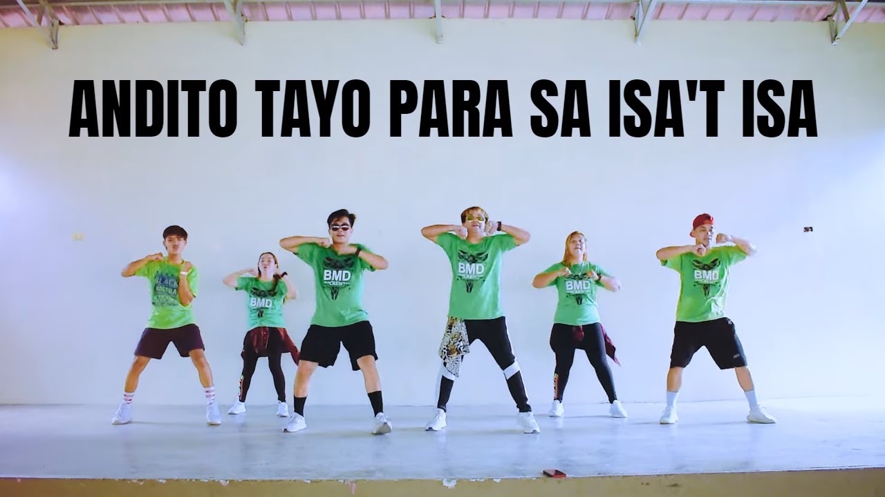 Andito Tayo Para Sa Isa't Isa | Dance Fitness | BMD Crew