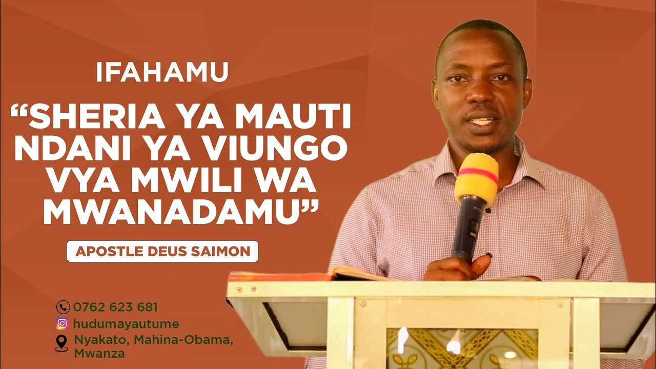 IFAHAMU SHERIA YA MAUTI NDANI YA VIUNGO VYA MWILI WA MWANADAMU - APOSTLE DEUS SAIMON