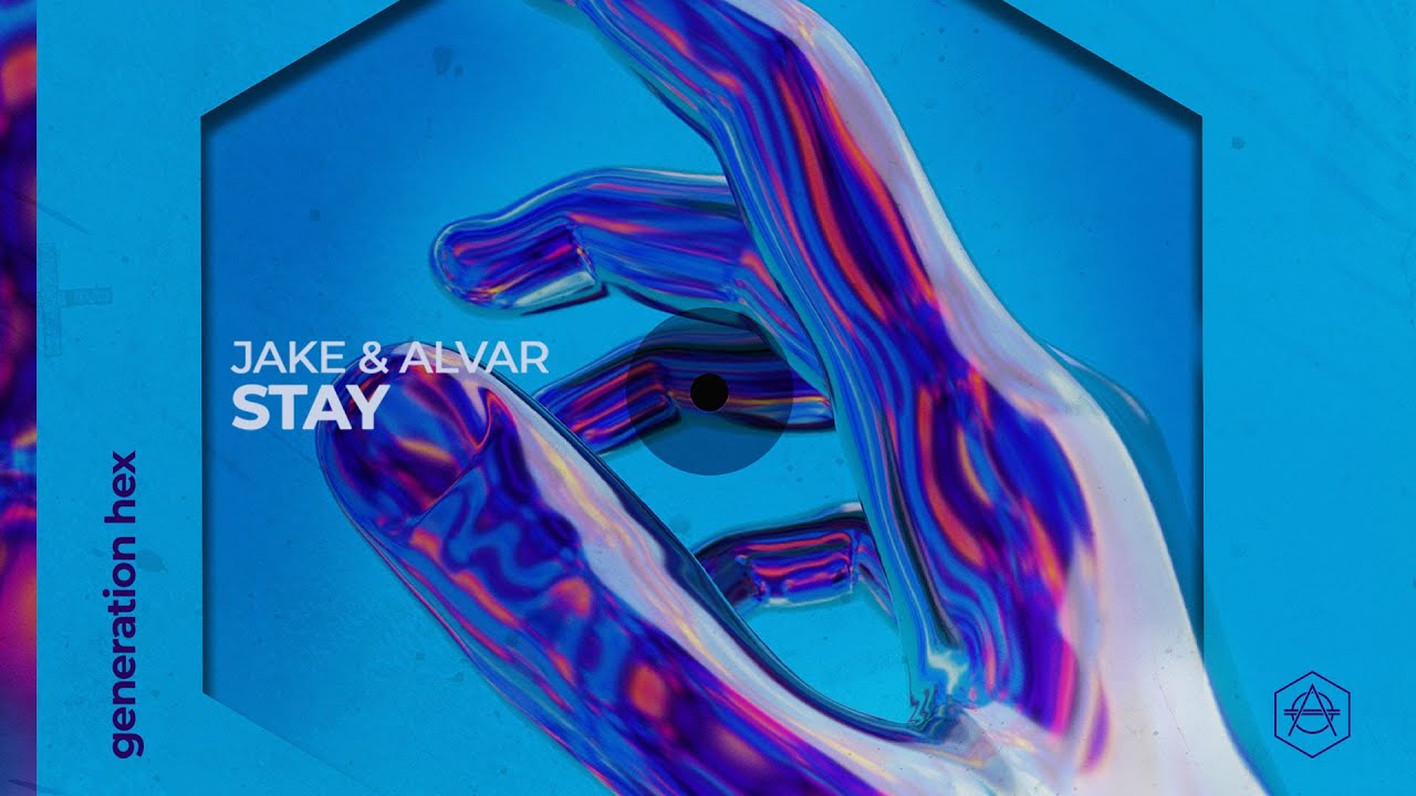 Jake & Alvar - Stay (Official Audio)
