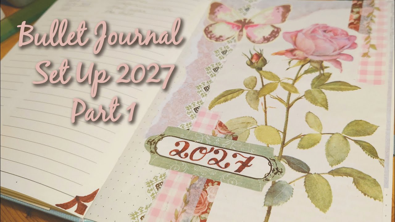 Bullet Journal Set Up 2027 - part 1
