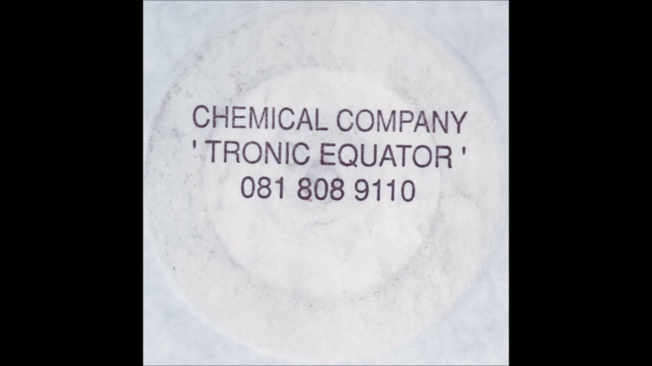 Chemical Company - Tronic Equator (Mix 2)