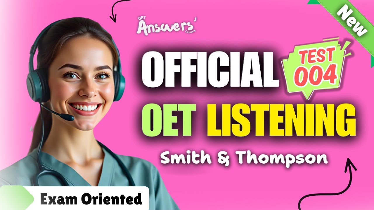 OET LISTENING TEST 04 Official #oet #oetexam #oetnursing #oetlisteningtest