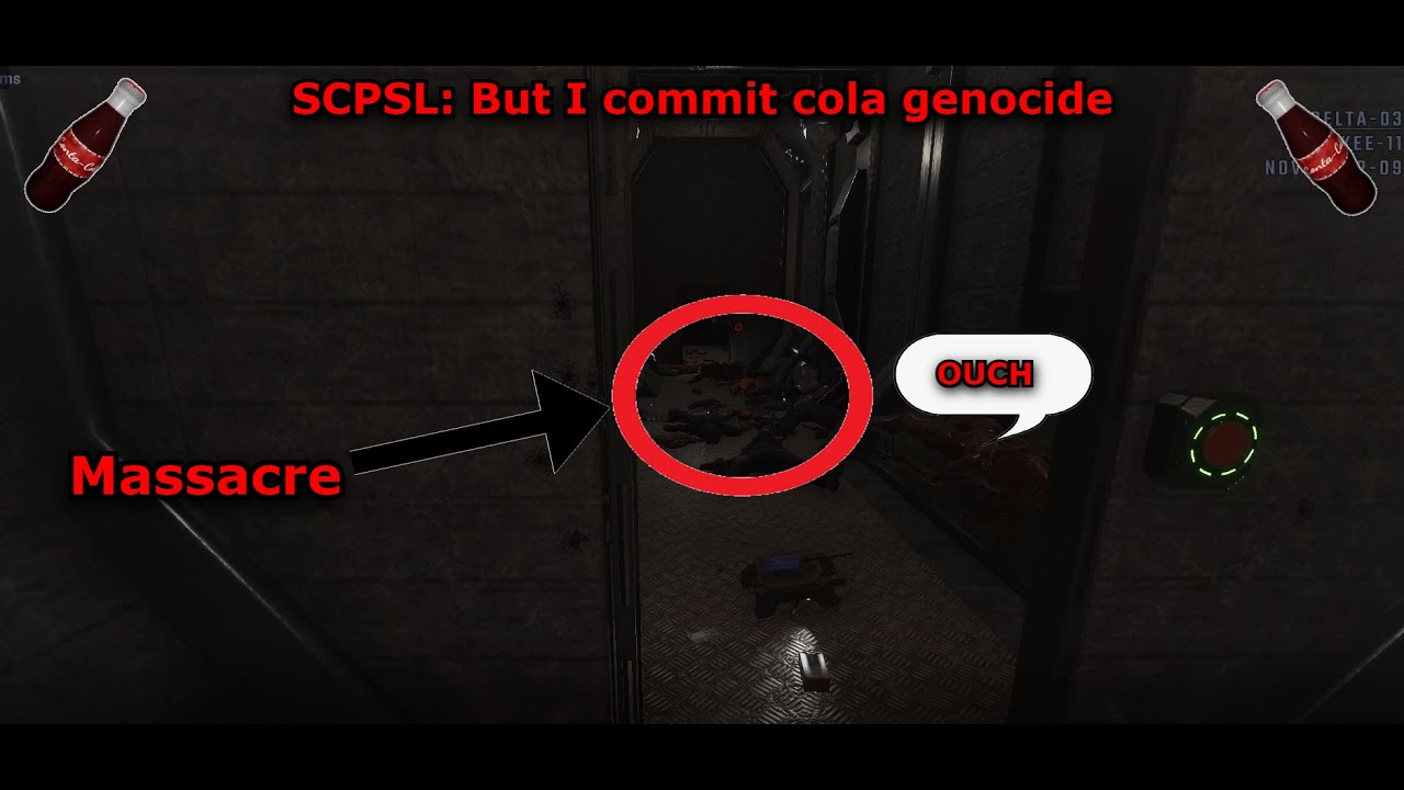 SCPSL: But I commit cola genocide