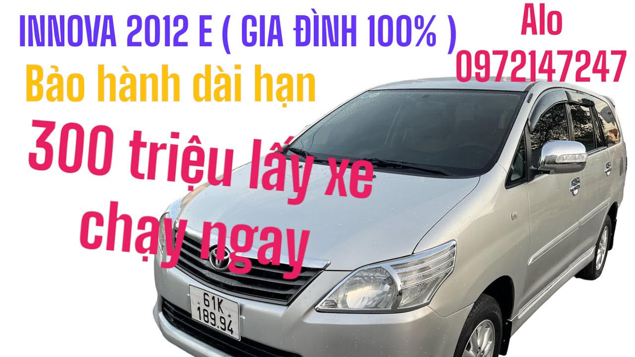 6/2 INNOVA 2012 E ( CHUẨN GIA Đ&Igrave;NH 100% ) GI&Aacute; HƠN 300 T&Yacute; TY , ALO TRƯỜNG 0972147247