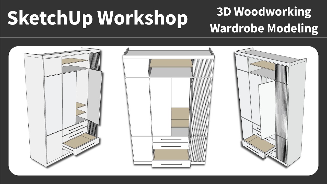 SketchUp Workshop — Моделирование гардероба