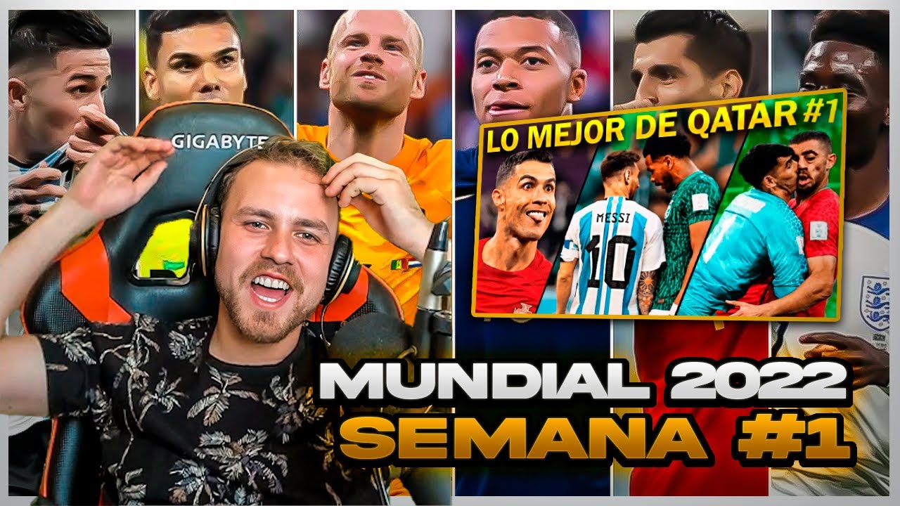 REACCIONO A LO MEJOR DEL MUNDIAL QATAR 2022 SEMANA 1 DE @PepazX