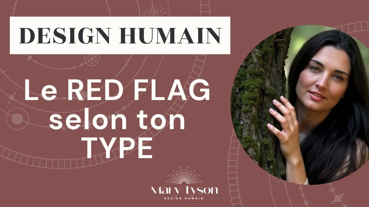 Les REDS FLAGS en amour selon ton type énergétique de Design Humain !
