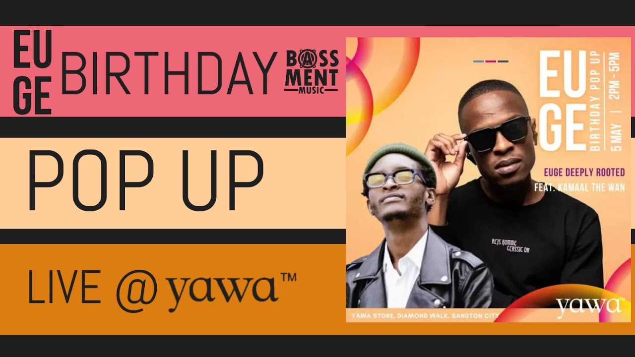 KAMAAL THEWAN, LIVE - EUGE BIRTHDAY POP UP @ YAWA