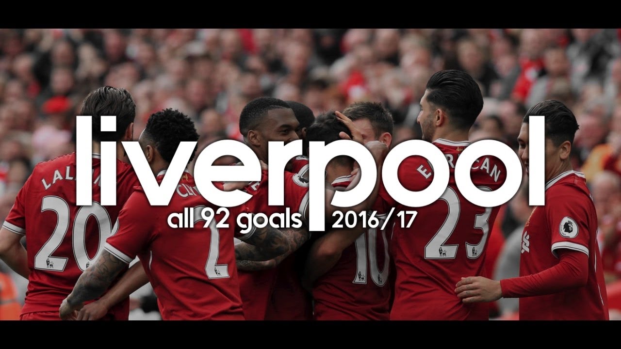 Liverpool FC • All 92 Goals 2016/17 | HD English Commentary