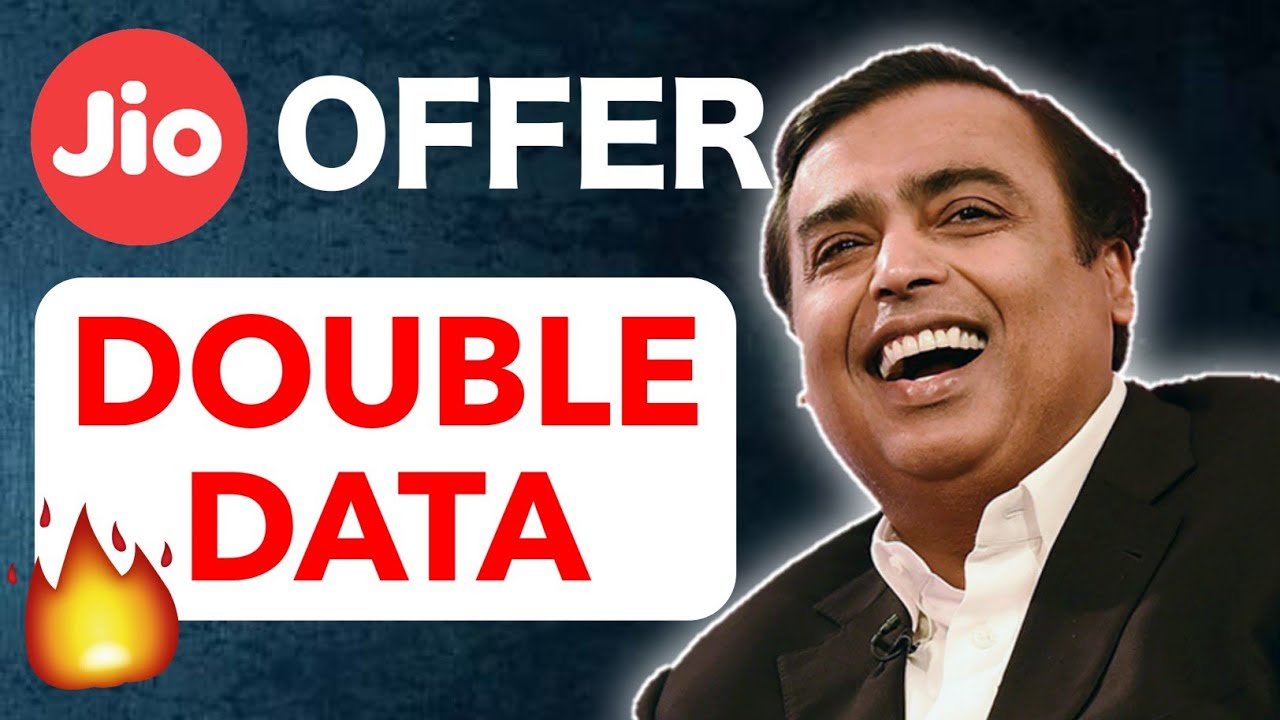 JIO Double Data Offer | Jio Offer for Everyone