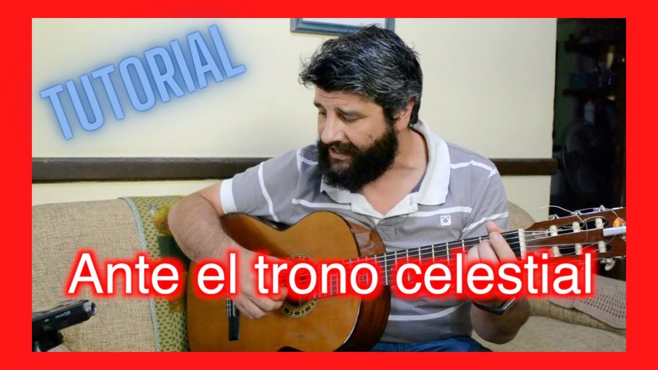 Ante el trono celestial AL #396. Tutorial guitarra