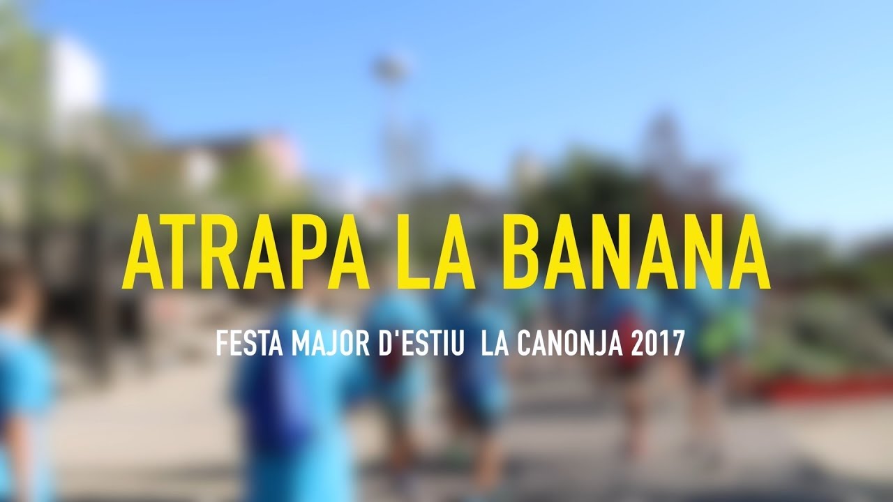 ATRAPA LA BANANA (Vídeo resum)