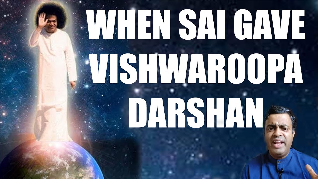 The Cosmic Form (Vishwaroopa) | Sathya Sai Baba Miracles | 04 October 2007