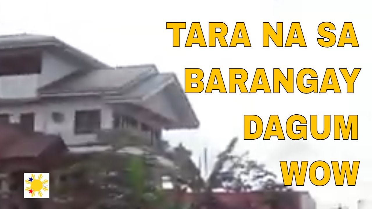 CALBAYOG CITY TOUR PART EIGHT   BARANGAY DAGUM
