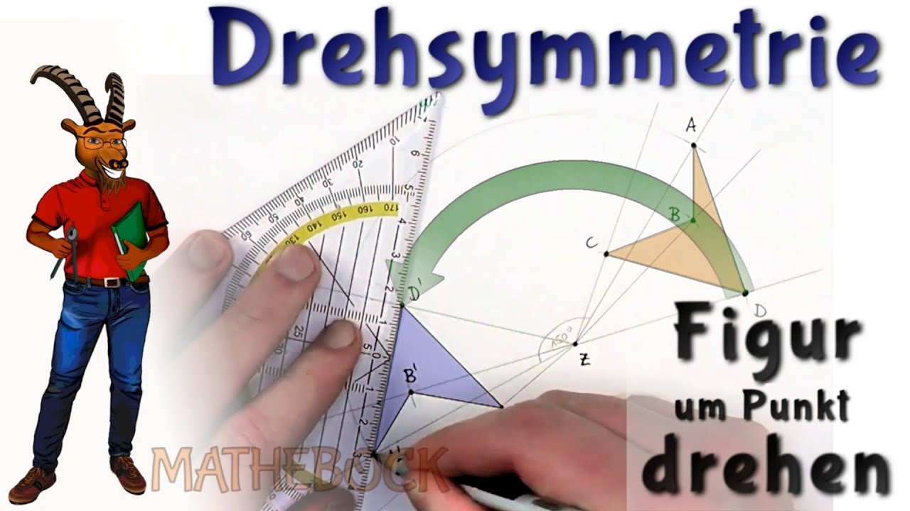 Drehsymmetrie Klasse 6 | Figur um Punkt drehen ohne Kästchen | einfach mit Beispiel erklärt