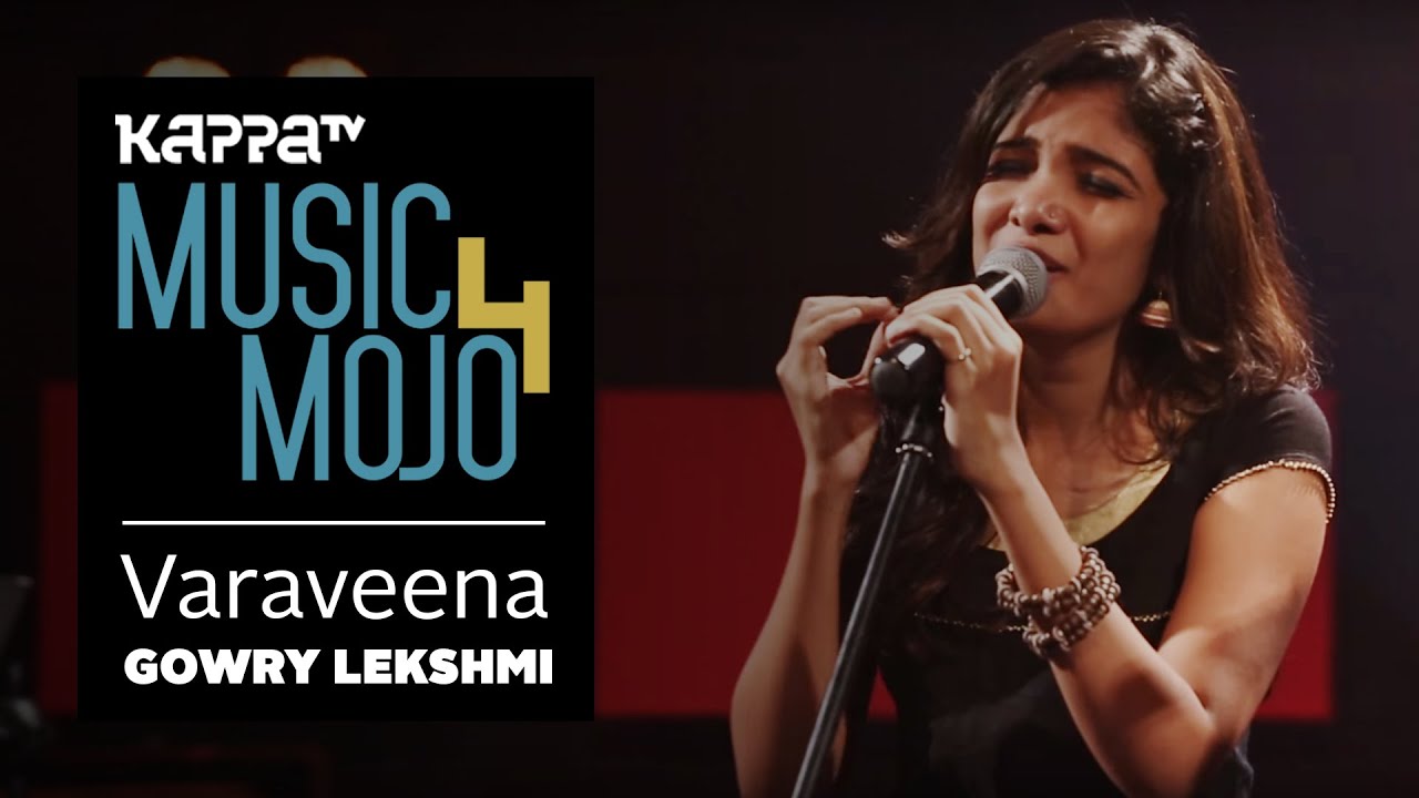 Varaveena - Gowry Lekshmi ft. Anoop Mohandas - Music Mojo Season 4 - KappaTV