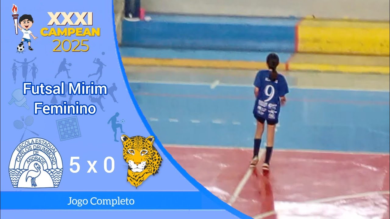 XXXI CAMPEAN 2025 | Futsal Mirim Feminino | Drummond X Corrêa Dias 