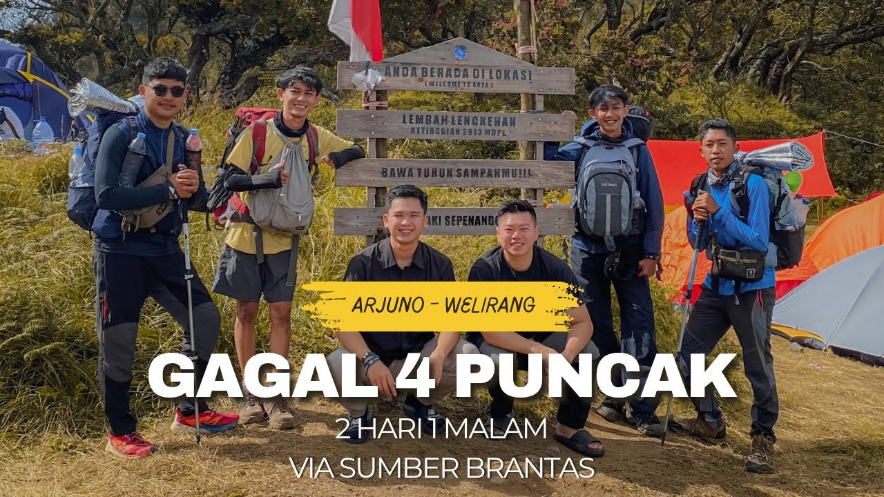 PENDAKIAN ARJUNO-WELIRANG via SUMBER BRANTAS | GAGAL 4 PUNCAK | PENDAKIAN ULTRALIGHT