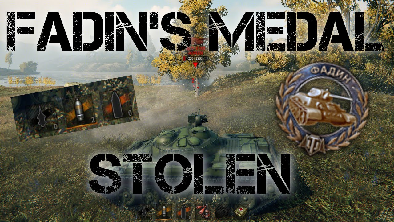 World of Tanks: Fadin's Medal STOLEN!