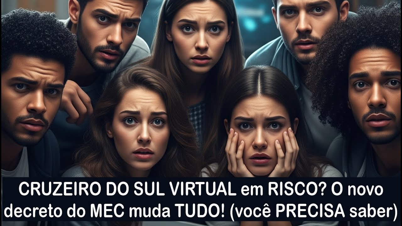 CRUZEIRO DO SUL VIRTUAL EM RISCO? O novo decreto do MEC muda TUDO! (você precisa saber!