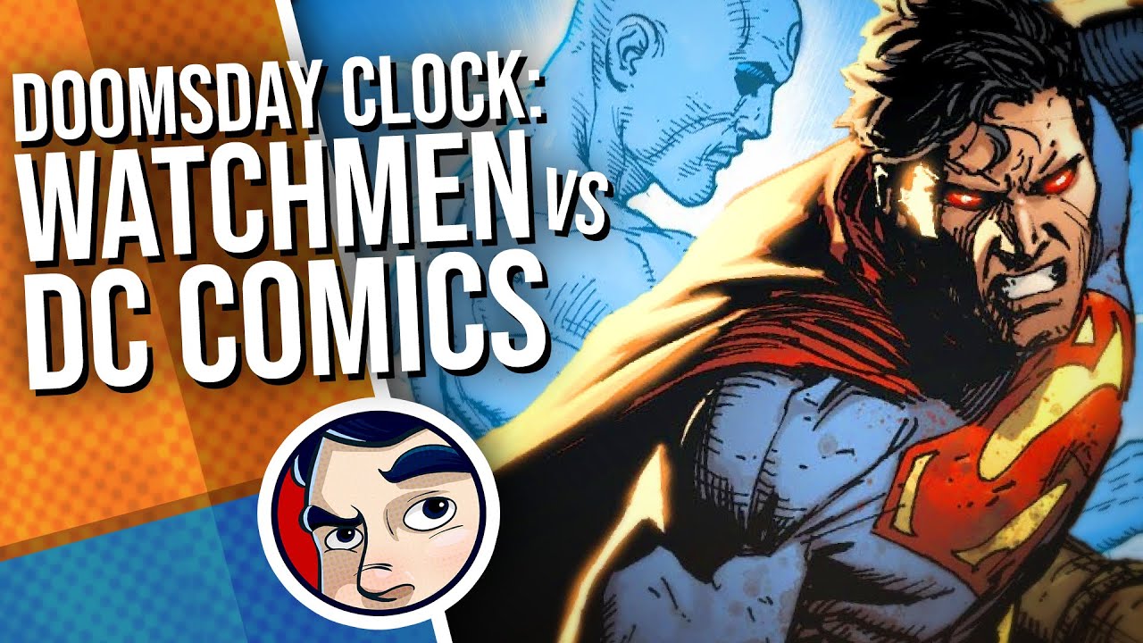 Doomsday Clock: Watchmen VS DC Universe - Full Story | Comicstorian