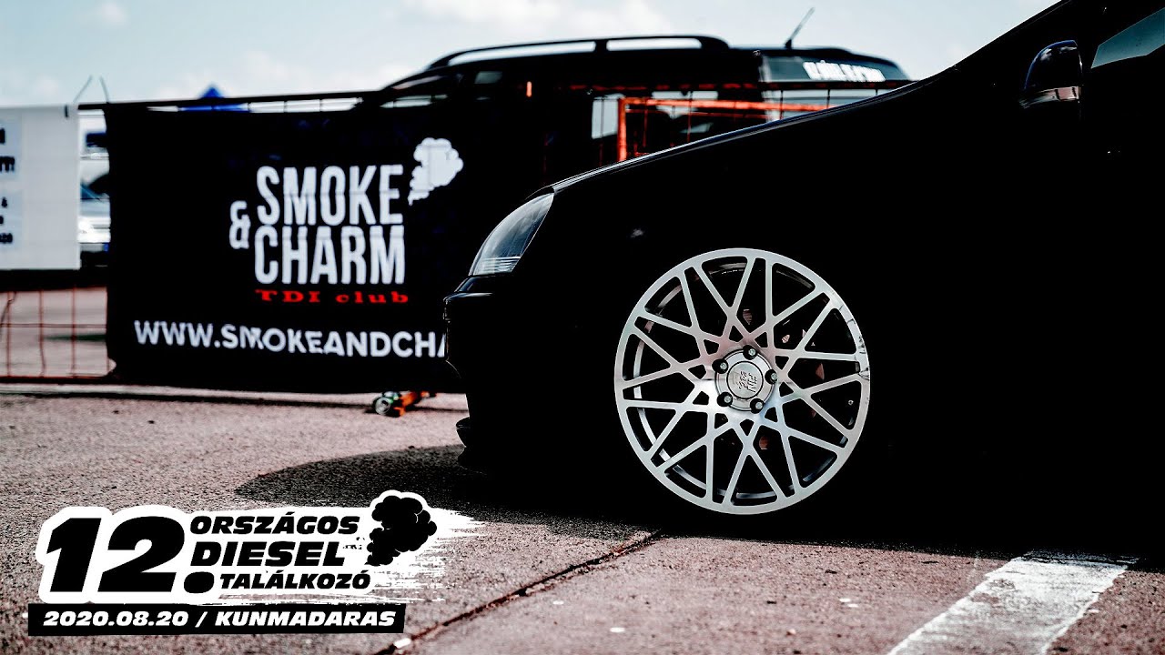 [4K] 12. Smoke & Charm ORSZÁGOS DIESEL TALÁLOZÓ
