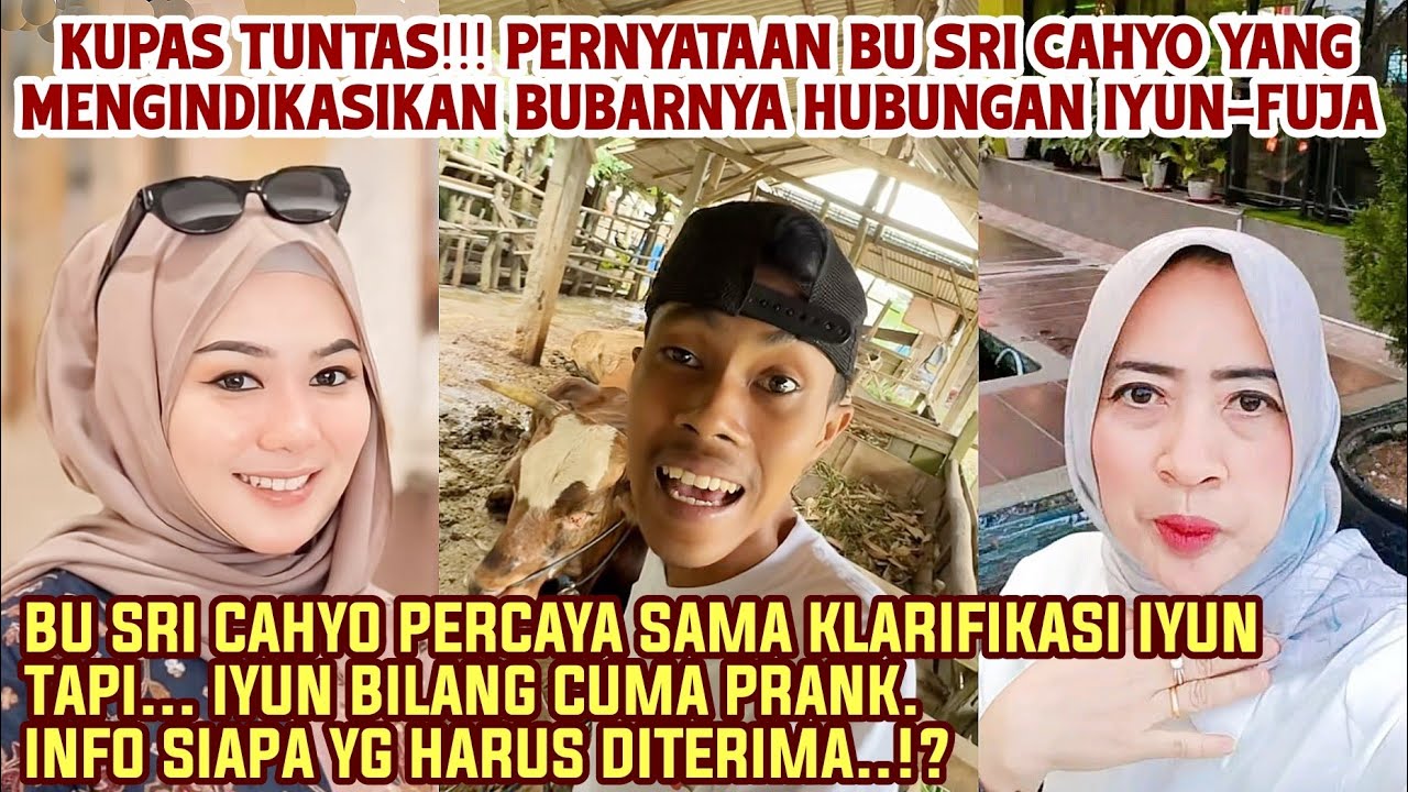 DARI KLARIFIKASI IYUN, IBU ANGKAT SEBUT IYUN-FUJA SUDAH TAK ADA HUBUNGAN? TAPI, INI KEJUTANNYA!!