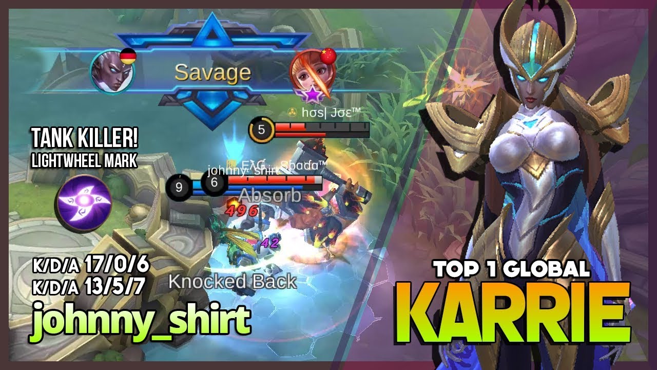 Savage Perfect with 2 Maniac in 2 Matches! johnny_shirt Top 1 Global Karrie ~ Mobile Legends