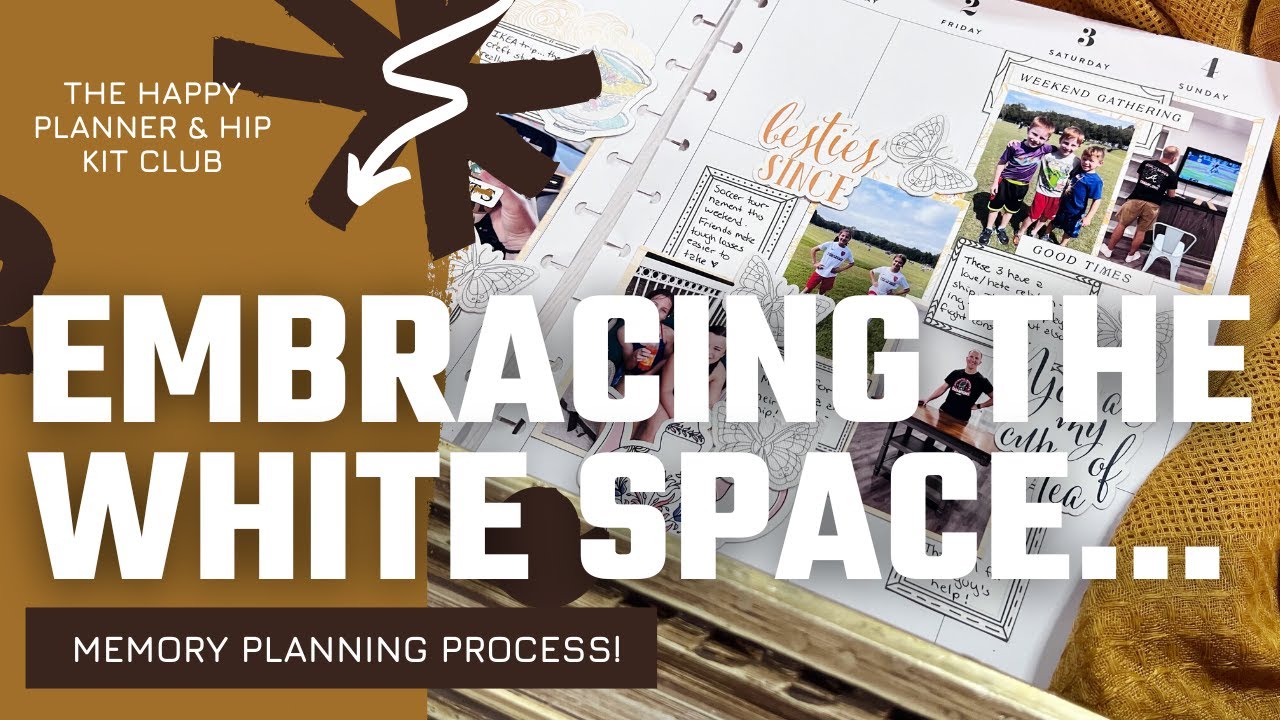 Embracing the White Space || Memory Plan With Me