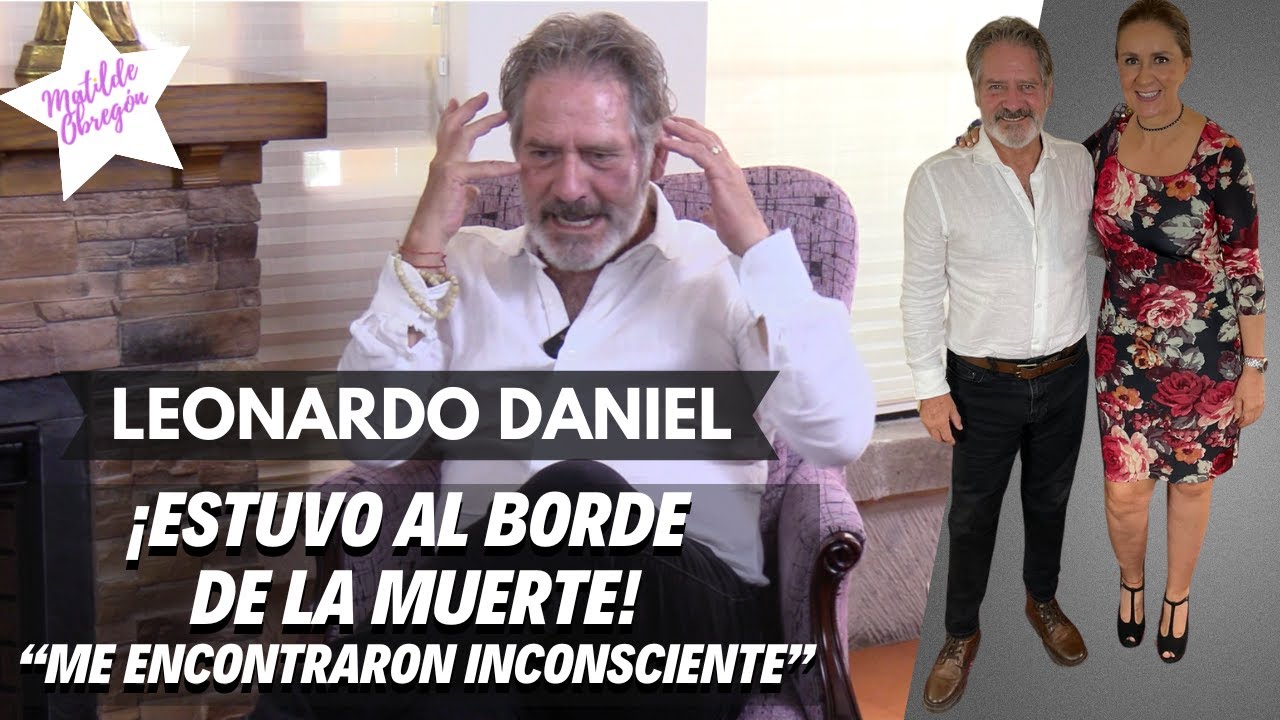 LEONARDO DANIEL y la aventura para adoptar a su hija en Rusia / Entrevista con Matilde Obregon.