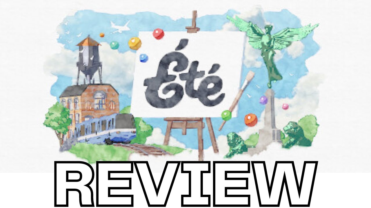 Is '&Eacute;t&eacute;' the Most Relaxing Game of the Year?  Review!