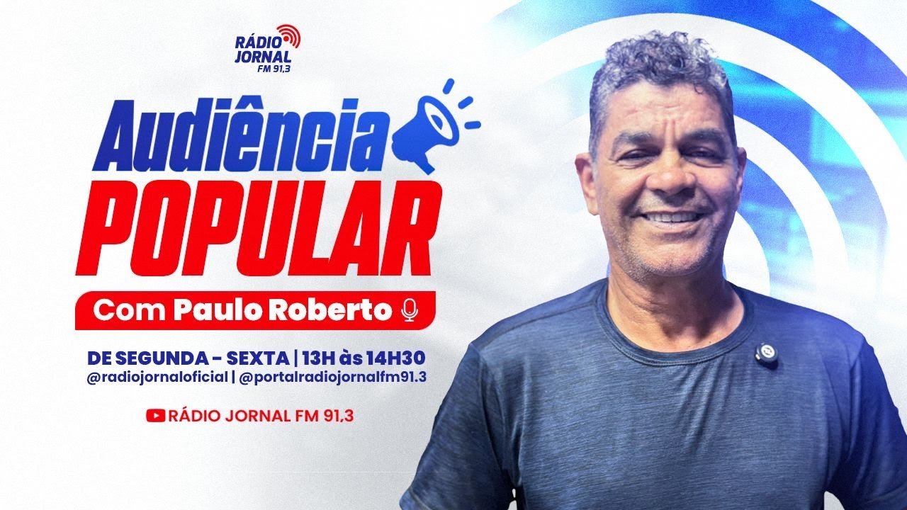 AUDIÊNCIA POPULAR - RÁDIO JORNAL FM 91,3
