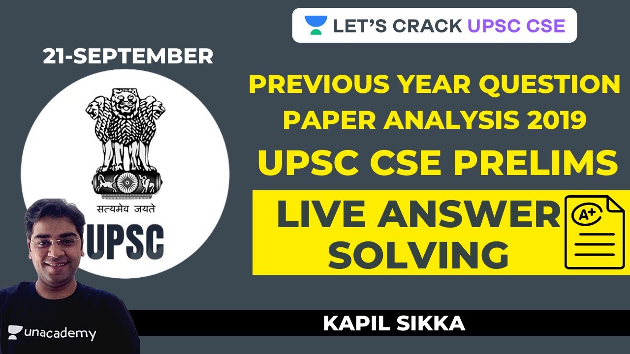 L1: Live Answer Solving | Previous Year Question Paper Analysis 2019 | UPSC CSE/IAS 2020 | Kapil Sir